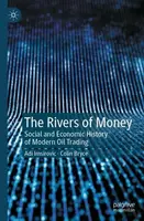 The Rivers of Money - Adi Imsirovic, Colin Bryce
