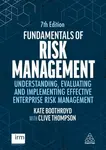 Fundamentals of Risk Management - Clive Thompson, Kate Boothroyd