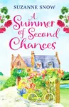 A Summer of Second Chances - Suzanne Snow