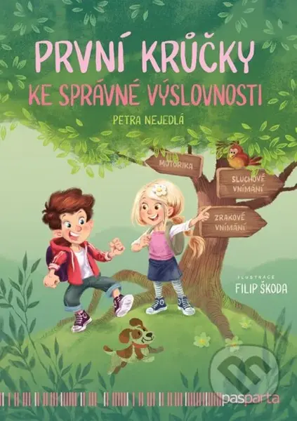 První krůčky ke správné výslovnosti - Petra Nejedlá - kniha z kategorie Předškolní pedagogika