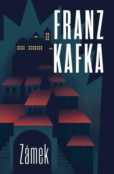 Zámek (poškozená) - Franz Kafka