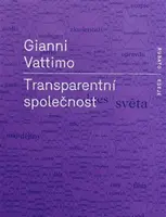 Transparentní společnost - Gianni Vattimo