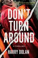 Don't Turn Around - Harry Dolan