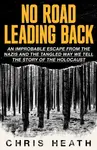 No Road Leading Back - Heath Chris
