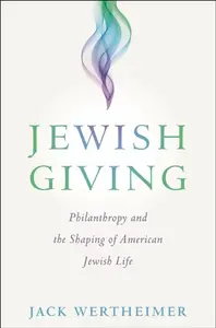 Jewish Giving - Jack Wertheimer