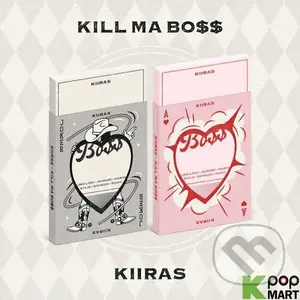 Kiiras:  Kill Ma Bo$$ - Kiiras, Kiiras,Kiiras:  Kill Ma Bo$$ - Kiiras, Kiiras