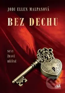 Bez dechu - Ellen Jodi Malpas - kniha z kategorie Romantická