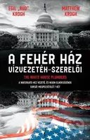 A Fehér ház vízvezeték-szerelői - kniha z kategorie Historie