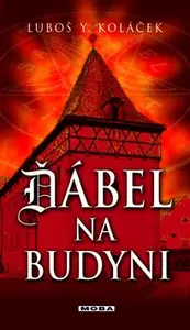 Ďábel na Budyni (poškozená) - Luboš Y. Koláček