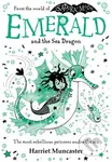 Emerald and the Sea Dragon (Mermaids and magic from the bestselling creator of Isadora Moon!) - kniha z kategorie Sci-fi, fantasy a komiksy