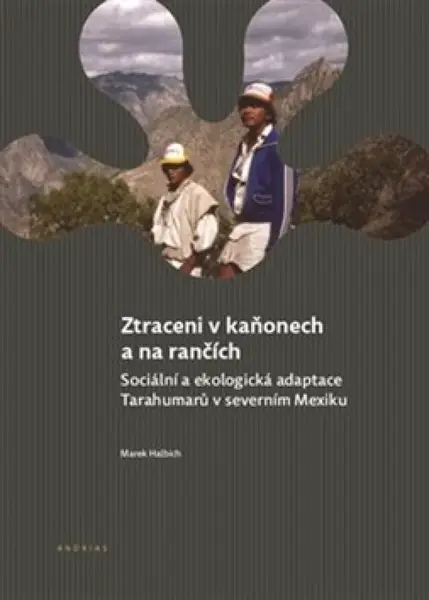 Ztraceni v kaňonech a na rančích (poškozená) - Marek Halbich