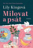 Milovat a psát (poškozená) - Lily Kingová