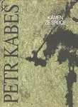 Kámen ze srdce (poškozená) - Petr Kabeš