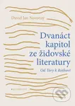 Dvanáct kapitol ze židovské literatury - Jan David Novotný - kniha z kategorie Literární věda