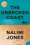 The Unbroken Coast - Nalini Jones