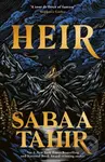Heir (A #1 Sunday Times bestseller) - Sabaa Tahir