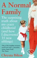 A Normal Family (The Surprising Truth About My Crazy Childhood (And How I Discovered 35 New Siblings)) - kniha z kategorie Zdraví a životní styl