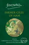 Farmer Giles of Ham - J. R. R. Tolkien, Wayne G. Hammond, Christina Scull - kniha z kategorie Společenská beletrie