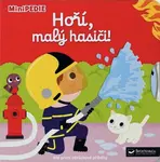 MiniPEDIE - Hoří, malý hasiči!