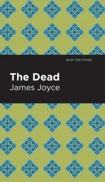 The Dead - James Joyce