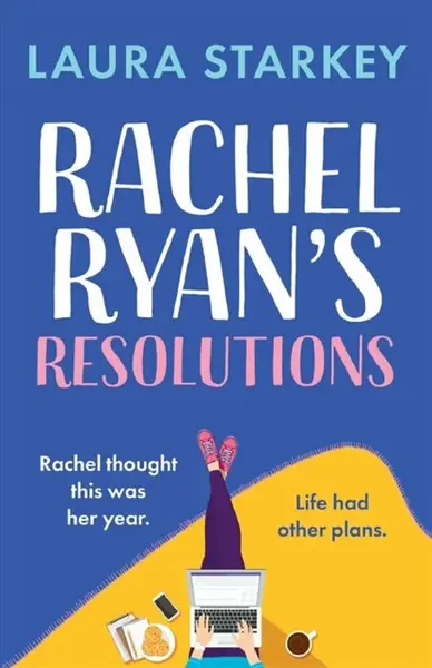 Rachel Ryan's Resolutions - Laura Starkey