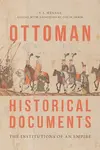 Ottoman Historical Documents - V.L.  Menage