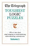 The Telegraph Toughest Logic Puzzles - Telegraph Media Group Ltd
