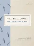 William Shakespeare and Others - Bate Jonathan, Prof. Eric  Rasmussen