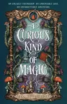A Curious Kind of Magic - Rutherford Mara