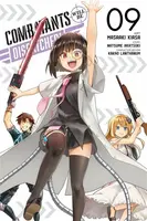 Combatants Will Be Dispatched!, Vol. 9 (manga) - Akatsuki Natsume, Kakao Lanthanum, Noboru Akimoto, Brandon Bovia, Masaaki Kiasa
