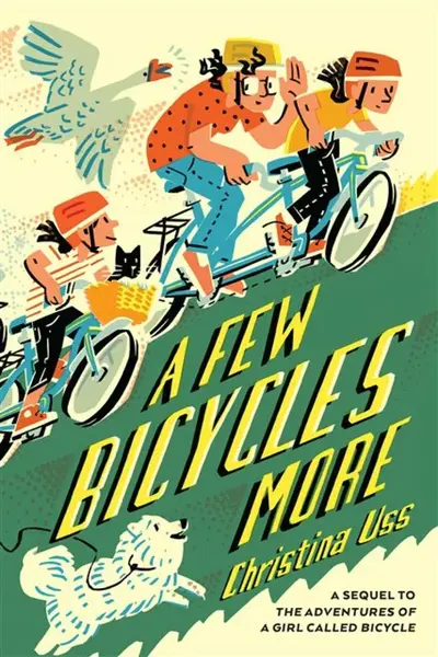 A Few Bicycles More - Christina Uss