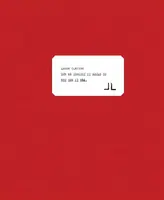 Lenka Clayton: How We Thought It Would Be and How It Was