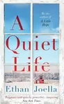 A Quiet Life - Ethan Joella