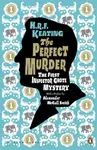 The Perfect Murder: The First Inspector Ghote Mystery - H.R.F. Keating