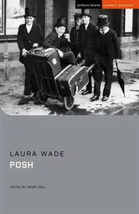 Posh - Laura  Wade