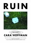 Ruin - Cara Hoffman