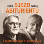 Sjezd abiturientů - Franz Werfel - audiokniha