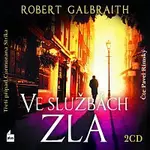 Robert Galbraith (pseudonym J. K. Rowlingové) – Ve službách zla CD-MP3