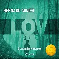 Bernard Minier – Lov