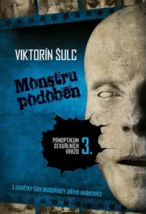 Monstru podoben (2. vydání) - Viktorín Šulc