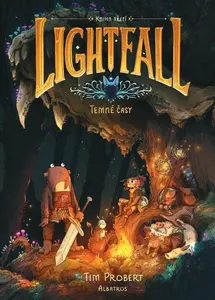 Lightfall: Temné časy - Tim Probert