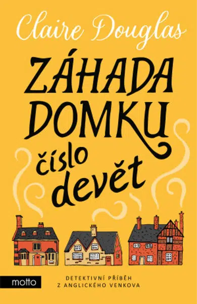 Záhada domku číslo devět - Claire Douglas - e-kniha
