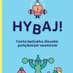 Hybaj! - Martin Šustek