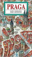 Praha - Panoramatická mapa / italsky - Tomáš Rygl, Anton Corbijn