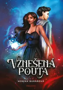 Vznešená pouta - Monika Buráňová