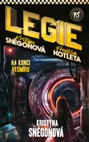 Legie - Na konci vesmíru - Kristýna Sněgoňová - e-kniha