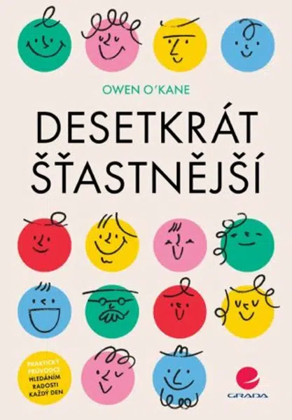 Desetkrát šťastnější - Owen O'Kane - e-kniha