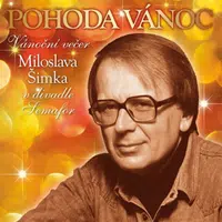 Pohoda Vánoc. Vánoční večer Miloslava Šimka v divadle Semafor - audiokniha