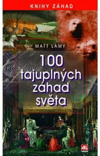 100 tajuplných záhad světa - Lamy Matt
