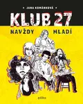 Klub 27 - Jana Kománková